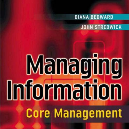 Managing Information Core Management