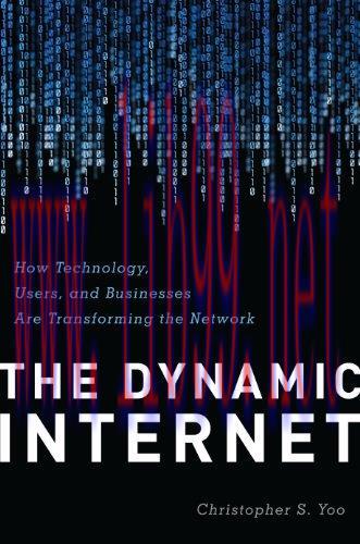 (PDF)The Dynamic Internet: How Technology, Users, and Businesses are Transforming the Network