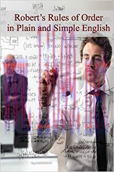 (PDF)Robert’s Rules of Order in Plain and Simple English (Revised and Annotated)