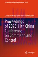 [PDF]Proceedings of 2023 11th China Conference on Command and Control