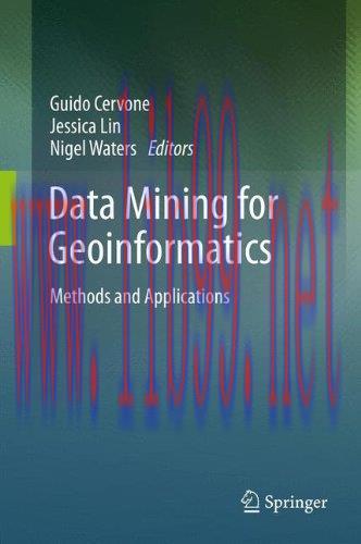 [FOX-Ebook]Data Mining for Geoinformatics: Methods and Applications