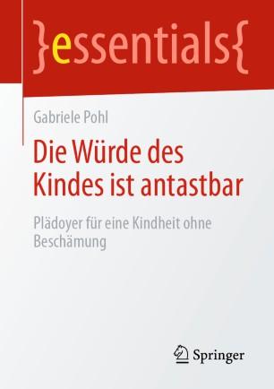 Die W&uuml;rde des Kindes ist antastbar