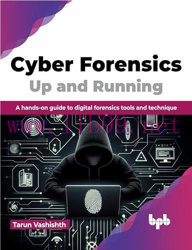 [FOX-Ebook]Cyber Forensics Up and Running: A hands-on guide to digital forensics tools and tech...
