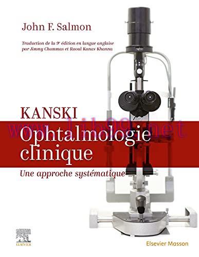 [AME]Kanski. Ophtalmologie clinique: Une approche syst&eacute;matique (Original PDF)