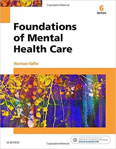 Foundations of Mental Health Care, 6th Edition