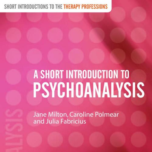 Short Introduction to Psychoanalysis, A
