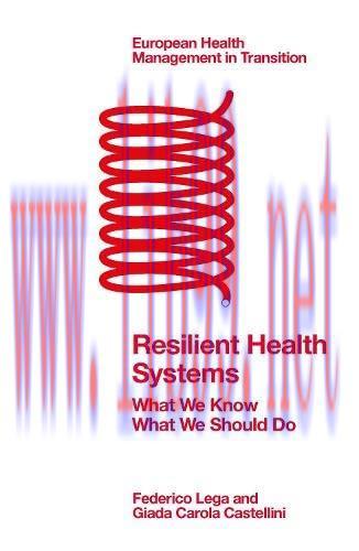 [AME]Resilient Health Systems: What We Know; What We Should Do (European Health Management in T...