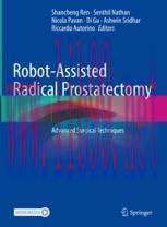 [PDF]Robot-Assisted Radical Prostatectomy: Advanced Surgical Techniques