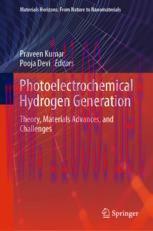 [PDF]Photoelectrochemical Hydrogen Generation: Theory, Materials Advances, and Challenges