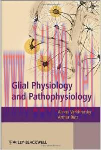 [AME]Glial Physiology and Pathophysiology (Original PDF)