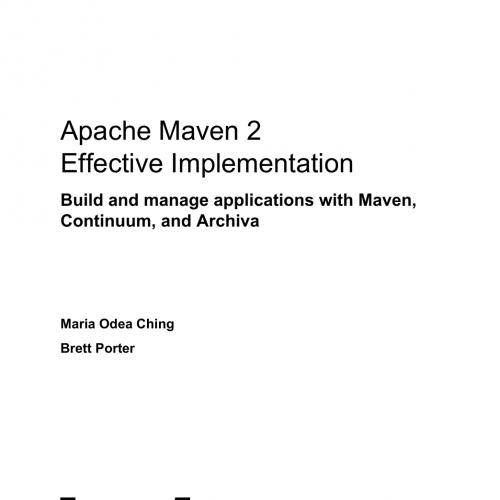 Apache Maven 2 Effective Implementation