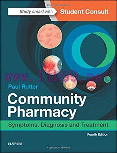 [PDF]Community Pharmacy Symptoms, Diagnosis and Treatment, 4th Edition