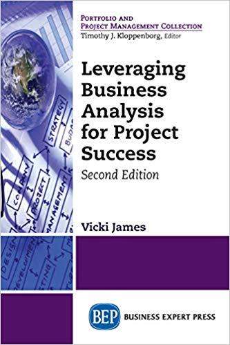 (PDF)Leveraging Business Analysis for Project Success, Second Edition 2nd Edition