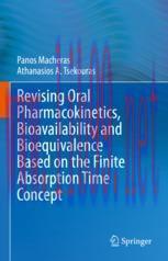 [PDF]Revising Oral Pharmacokinetics, Bioavailability and Bioequivalence Based on the Finite Abs...