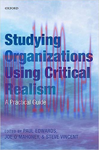 (PDF)Studying Organizations Using Critical Realism: A Practical Guide