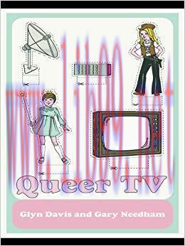 Queer TV: Theories, Histories, Politics 1st Edition,