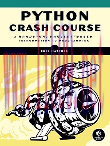 [FOX-Ebook]Python Crash Course: A Hands-On, Project-Based Introduction to Programming