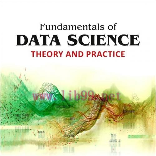 [FOX-Ebook]Fundamentals of Data Science: Theory and Practice