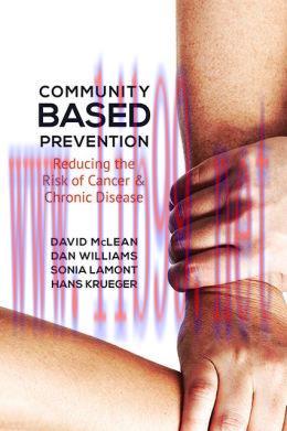 [AME]Community-Based Prevention: Reducing the Risk of Cancer and Chronic Disease