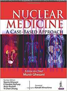 [PDF]Nuclear Medicine: A Case-Based Approach