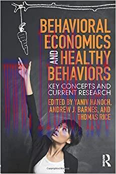 (PDF)Behavioral Economics and Healthy Behaviors