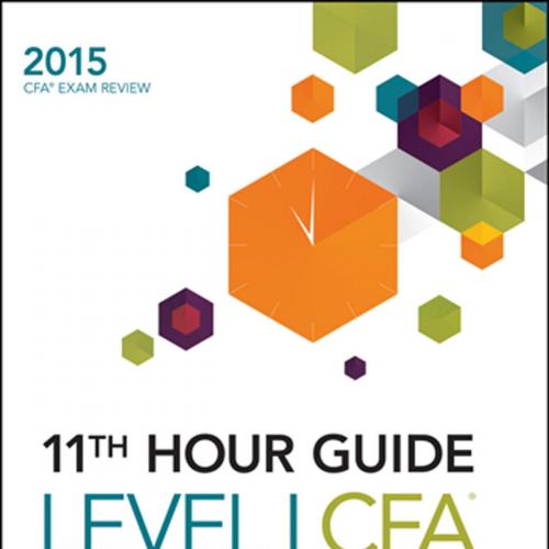 Wiley 11th Hour Guide for 2015 Level I CFA
