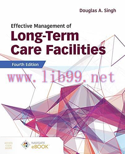 [AME]Effective Management of Long-Term Care Facilities, 4th Edition (Original PDF)