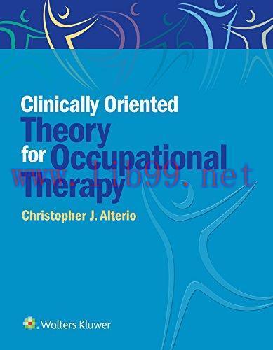 [AME]Clinically-Oriented Theory for Occupational Therapy (EPUB)