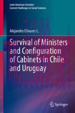 [PDF]Survival of Ministers and Configuration of Cabinets in Chile and Uruguay