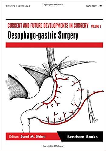 Current and Future Developments in Surgery, Volume 1 and 2 and 3