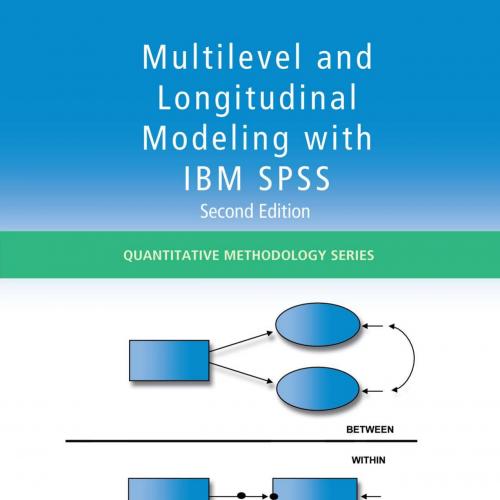 Multilevel and Longitudinal Modeling with IBM SPSS - Heck, Ronald H.,Tabata, Lynn Naomi.,Thomas...