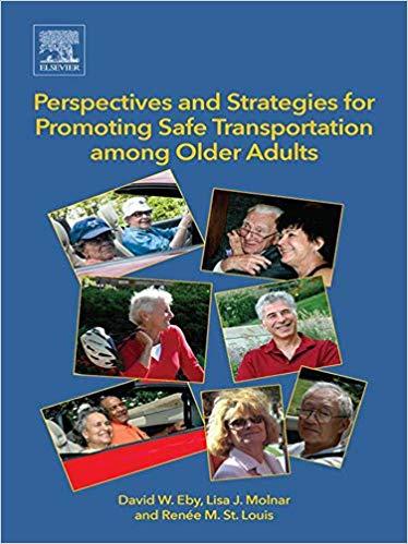 Perspectives and Strategies for Promoting Safe Transportation among Older Adults