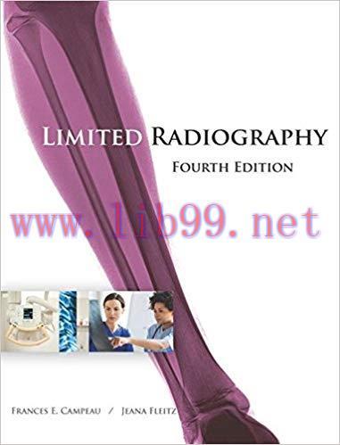 [PDF]Limited Radiography, 4th Edition [Frances Campeau]