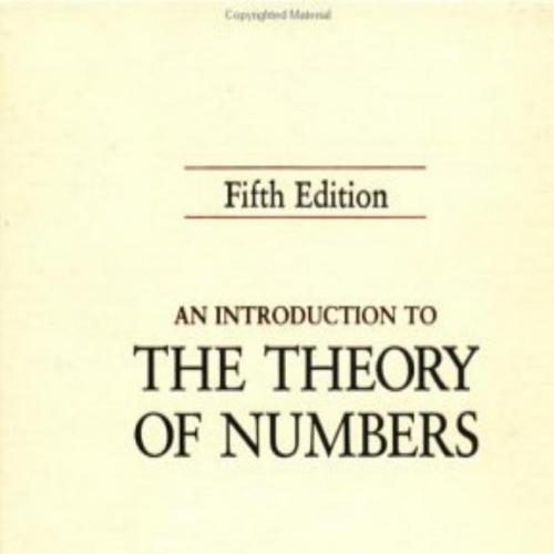 Introduction to the Theory of Numbers 5th Edition, An - Wei Zhi