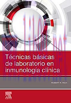 [AME]T&eacute;cnicas b&aacute;sicas de laboratorio en inmunolog&iacute;a cl&iacute;nica (Spanish Edition) (EPUB)