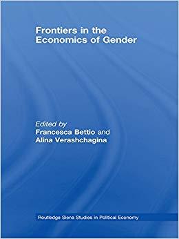 (PDF)Frontiers in the Economics of Gender (Routedge Siena Studies in Political Economy) 1st Edi...