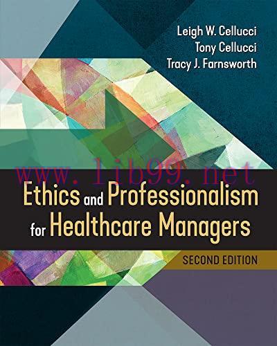 [AME]Ethics and Professionalism for Healthcare Managers, Second Edition (EPUB)