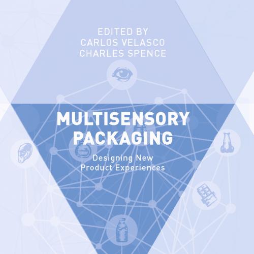 Multisensory Packaging Designing New Product Experiences