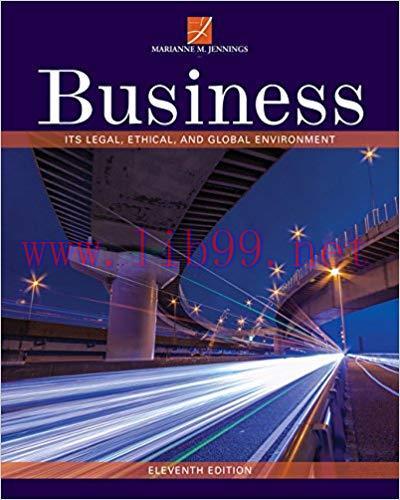 (PDF)Business: Its Legal, Ethical, and Global Environment 11th Edition by Marianne M. Jennings