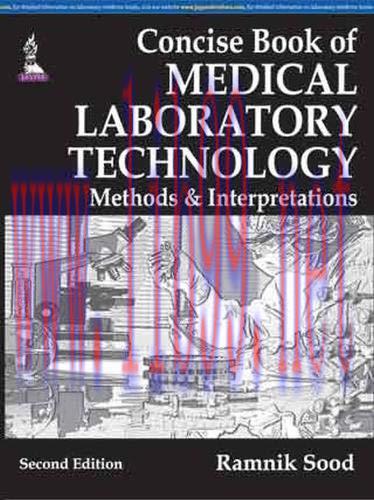 [AME]CONCISE BOOK OF MEDICAL LABORATORY TECHNOLOGY: METHODS & INTERPRETATIONS, 2nd Edition (Ori...