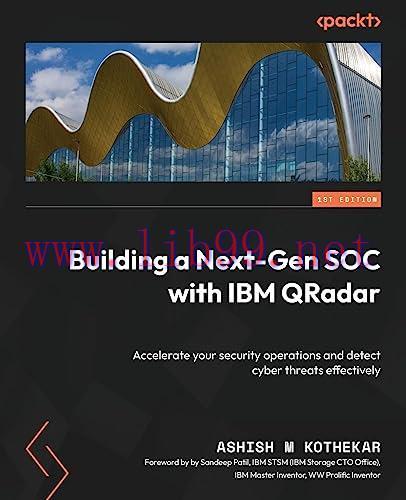 [FOX-Ebook]Building a Next-Gen SOC with IBM QRadar: Accelerate your security operations and det...
