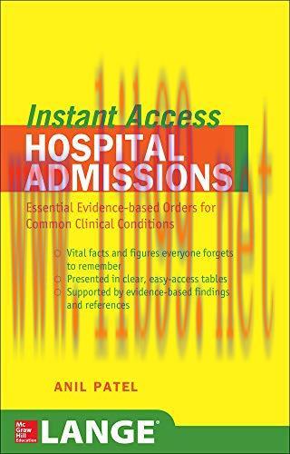 [AME]LANGE Instant Access Hospital Admissions: Essential Evidence-Based Orders for Common Clini...