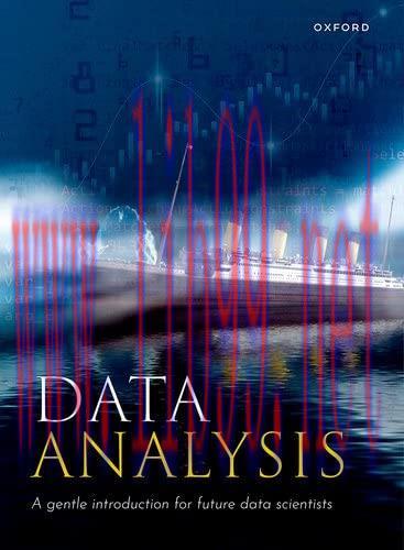[FOX-Ebook]Data Analysis: A Gentle Introduction for Future Data Scientists