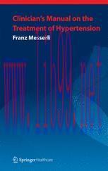 [PDF]Clinician&rsquo;s Manual: Treatment of Hypertension: Third Edition