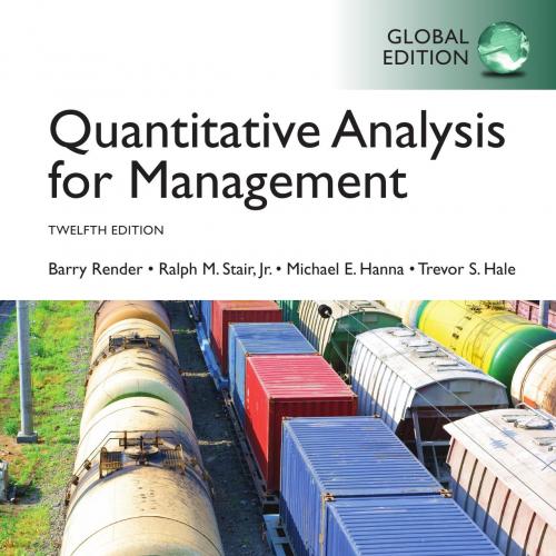 Quantitative Analysis for Management, Global Edition 12th - Barry Render - Barry Render, Ralph ...