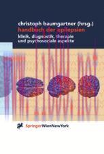 [PDF]Handbuch der Epilepsien: Klinik, Diagnostik, Therapie und psychosoziale Aspekte