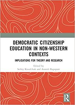 (PDF)Democratic Citizenship Education in Non-Western Contexts Implications for Theory and Resea...