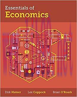 Essentials of Economics 1st Edition,