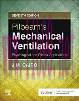 (PDF)Pilbeam&rsquo;s Mechanical Ventilation E-Book: Physiological and Clinical Applications 7th Editi...