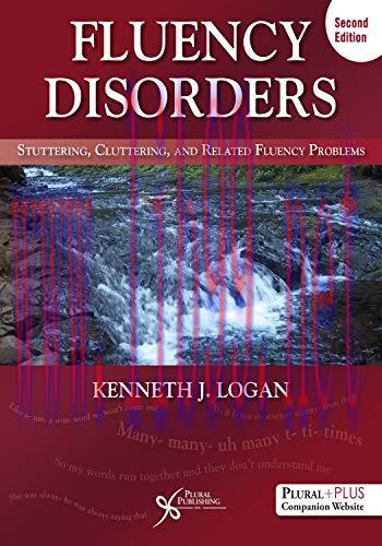 [AME]Fluency Disorders: Stuttering, Cluttering, and Related Fluency Problems, Second Edition (O...